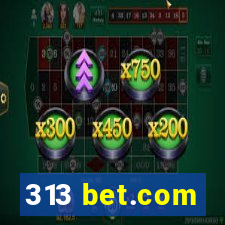 313 bet.com